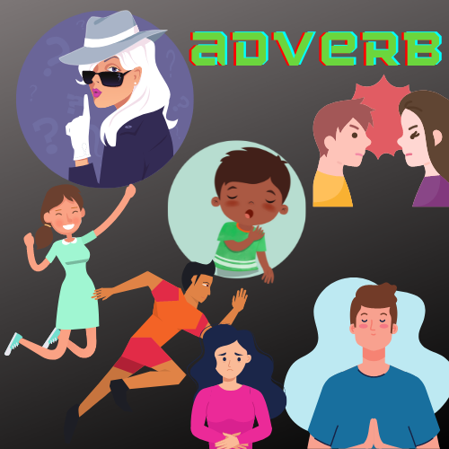 acting out adverbs
